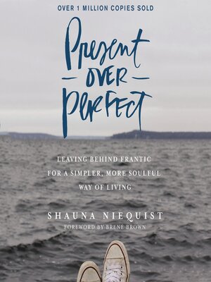 cover image of Present Over Perfect