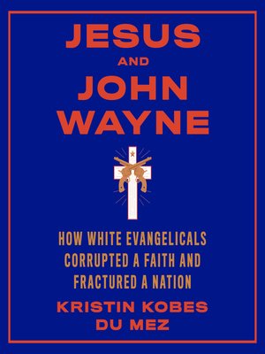 cover image of Jesus and John Wayne