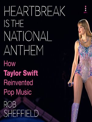 cover image of Heartbreak Is the National Anthem