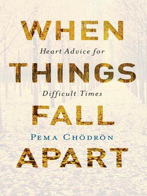 cover image of When Things Fall Apart