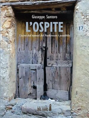 cover image of L'ospite. Uscire dal tunnel del Parkinson è possibile